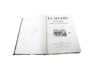 The Illustrated Universe, French Weekly newspaper, second Semester 1873, L'Univers illustré, published in Paris, France