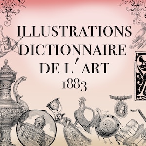 Ilustrações de arte francesa do século 19 do dicionário de L'Art 1883, papel artesanal faça você mesmo, 10 x A4, download instantâneo de colagem antiga dos anos 1800