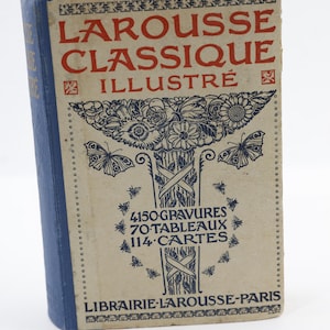 フランス百科事典 Larousse Classique Illustre nouveau dictionnaire encyclopedique par Claude Auge、グラビア 4150 枚、表版 70 枚、カルト 114 枚