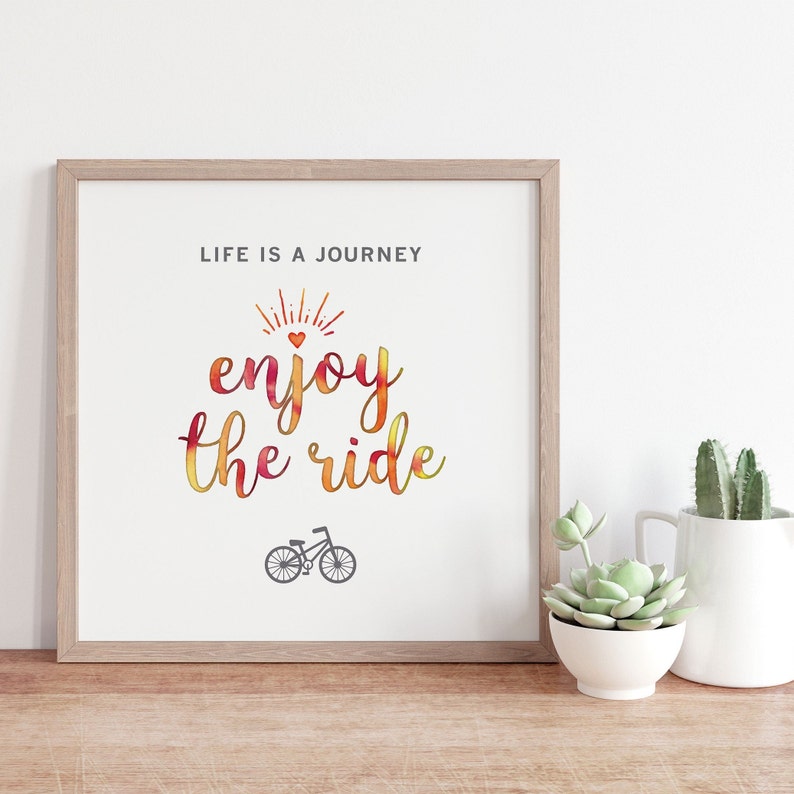 enjoy the ride positive quote printable wall desk decor etsy