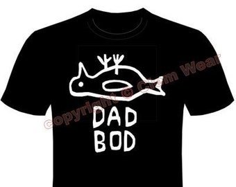 DAD BOD funny Official tshirt T shirt men&#39;s tee gift Clem Wear Hull Pongo graffiti  peta organic fair trade climate neutral fair ware