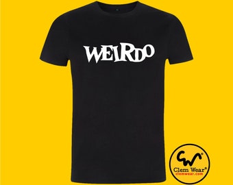 WEIRDO tee tshirt T-shirt unisex men's ladies Music band funny Retro gift present organic cotton fair trade carbon neutral handmade uk