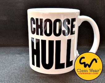 Choose Hull mug cup by Clem Wear handmade funny Yorkshire Wham Music band funny Retro gift present work cup 11oz handmade UK retro