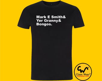 The Fall tee tshirt T shirt Mark E Smith Yer Granny Bongos music artist band group inspired unisex men's ladies unisex gift Clem Wear UK tv