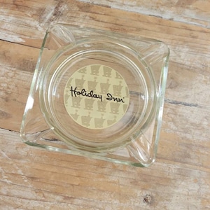 Vintage Holiday Inn Glass Ashtray.  Old Hotel Memorabilia Ash Tray. Retro Ashtray.