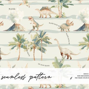 May include: A seamless pattern featuring watercolor illustrations of various dinosaurs, palm trees, and volcanoes in a soft, muted color palette. The design includes text that reads "seamless pattern".