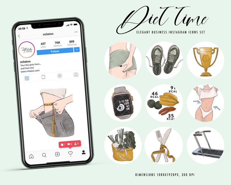May include: A set of nine Instagram icons for a diet and fitness business. The icons feature illustrations of a woman measuring her waist, a trophy, a smartwatch, a plate with a fork and knife, a treadmill, a woman in a sports bra and underwear, an avocado, a cocoa pod, and a bag of vegetables. The text "Diet Time" and "Elegant Business Instagram Icons Set" are also included in the image.