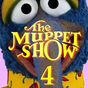 May include: A blue fuzzy puppet with large white eyes and a long nose, wearing a yellow shirt with a red chili pepper pattern. The text "The MUPPET SHOW 4" is centered on the puppet, and "SEASON FOUR" is printed in white on a purple bar below.
