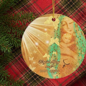 Our Lady of Guadalupe ornament for Gift Virgin Mary and baby Jesus Ornament Catholic gifts Traditional Catholic Gifts Nativity Ornament