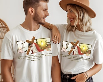 Easter Scripture T-shirt | Christian Faith Tee | Romans 5:8