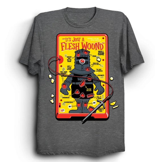 it's just a flesh wound t shirt