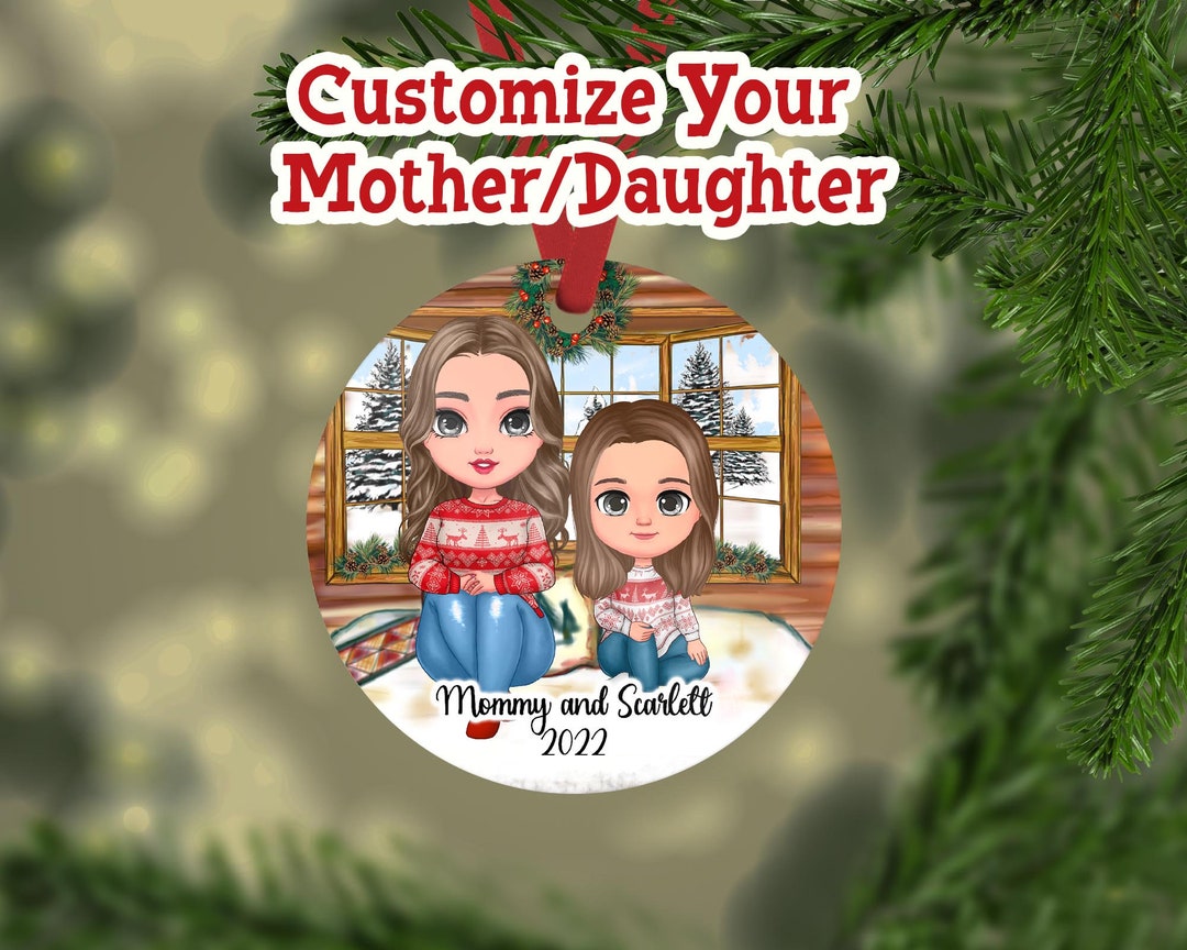 Mom and Daughter Ornament, Christmas Gift for Mom, Christmas Gift for