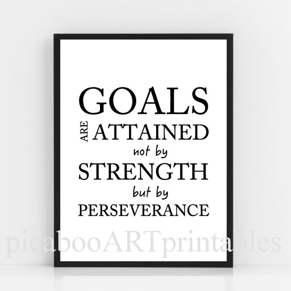 Goals are attained not by strength but by perseverance, boys art, motivational art for boy, goals, instant download, printable art, art gift