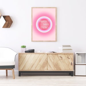 Protect Your Energy Aura Poster - Affirmation Wall Art - Positive Aura Wall Art - Printable Wall Art - Digital Download