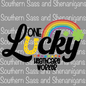 St Patricks Day One Lucky CMA Medical Assistant SVG PNG Rainbow Horseshoe Shamrock