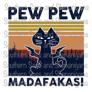 Könnte beinhalten: Eine schwarze Katze mit einem Retro-Sonnenuntergang im Hintergrund hält zwei Pistolen und sagt "PEW PEW MADAFAKAS!"