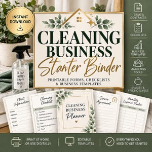 May include: A cleaning business starter binder kit featuring printable forms, checklists, and templates. The main sign displays the text Cleaning Business Starter Binder with green leaf accents and a gold house icon.