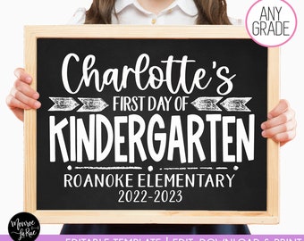 Editable First Day of School Sign, Printable Back to School Chalkboard Poster Personalized School Reusable Sign Any Grade 1st Day of School