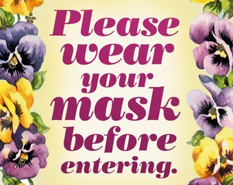 Please wear your face mask before entering, Instant Download