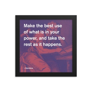 Epictetus Stoic Quote 1D 10x10 Framed Poster | High Quality Inspirational Philosophy Print