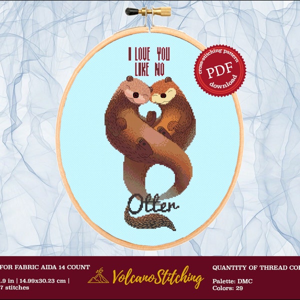 Like no otter cross stitch pattern, Funny animal embroidery hoop art, Instant digital download, I love you like no otter