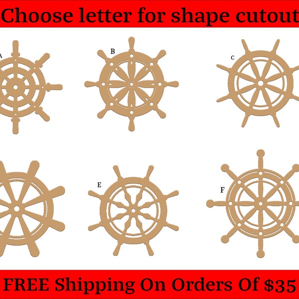 Ship Wheel, Helm Wheel, Steering Wheel,  Wood Cutout Shapes And Silhouettes - Large, Medium, or Small Sizes
