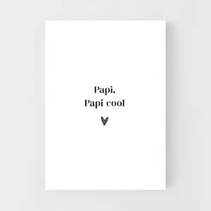 Postkarte 'Papi, Papi cool'