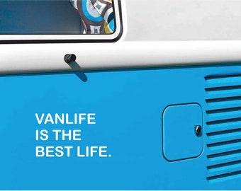 Aufkleber 'Vanlife is the best life' | Sticker | Campervan | Bulli | Camper | Auto | Wohnmobil