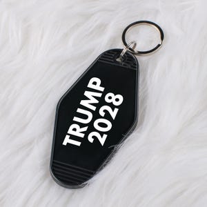 Trump 2028 Motel Keychain | Trump Keychain, Political Collectible Gift, Patriotic Keychain, Election 2028 Keychain