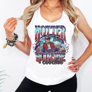 Trump Hotter Than A Hoochie Racerback Tank Top, Trump 2024 Tank Top, Trump Tank Top
