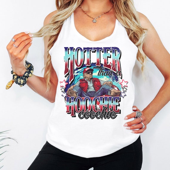 Trump Hotter Than A Hoochie Racerback Tank Top, Trump 2024 Tank Top, Trump Tank Top