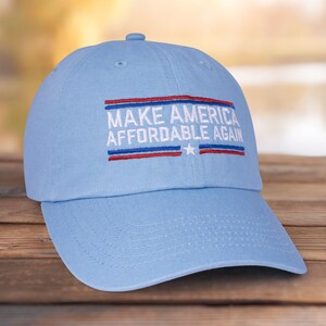 Make America Affordable Again Trump Vance 2024 Embroidered Dad Hat, Trump Vance Hat, Trump Hat, Embroidered Trump Hat, Trump Gift