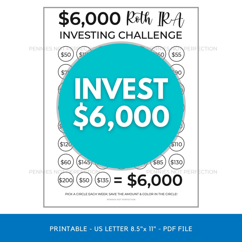 Save 6,000 Dollars Roth IRA In One Year Roth IRA Investing Challenge 6K Savings Tracker Printable image 4