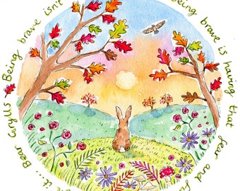 Be Brave Art Print by Janine Drayson