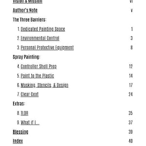 May include: A black and white table of contents page featuring the heading TABLE OF CONTENTS followed by sections including Vision & Mission, The Three Barriers, Spray Painting, and Extras, with corresponding page numbers listed on the right side.