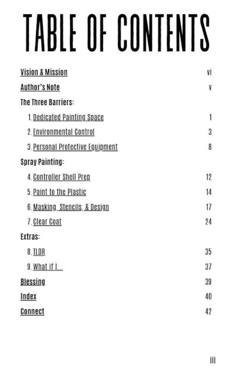 May include: A black and white table of contents page featuring the heading TABLE OF CONTENTS followed by sections including Vision & Mission, The Three Barriers, Spray Painting, and Extras, with corresponding page numbers listed on the right side.
