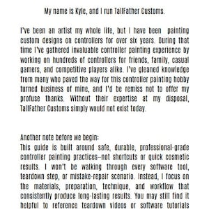 May include: A page titled AUTHOR'S NOTE from a guide by Kyle of TallFather Customs. The text details the author's six years of experience painting custom controllers and outlines the book's focus on professional-grade painting techniques and workflows.