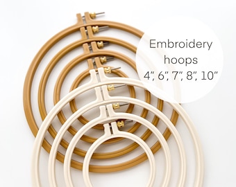 Plastic embroidery hoops 4”, 6”, 7”, 8”, 10”, neutral colors embroidery hoops, cross stitch hoops, beginner embroidery supplies