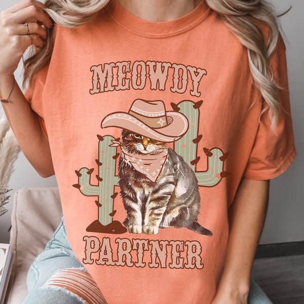 Cowboy Cat Shirt Meowdy Partner Funny Western T Shirt Vintage Graphic Country Music Tee Oversized Comfort Colors Howdy Tshirt Cowgirl Boots