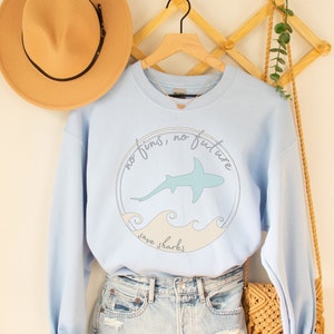 Save The Sharks Sweatshirt, Women's Shark Sweatshirt, Seaspiracy Gift, No Fins No Future, Cute Shark Sweatshirt, Pastel Beach Sweatshirt