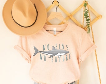 No Fins No Future, Save The Sharks Shirt, Shark Shirt, Shark Lover Shirt, Shark Lover Gift,Ocean Lover Gift, Shark T-Shirt, Seaspiracy Shirt