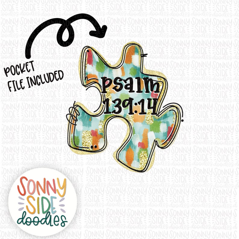 May include: A colorful puzzle piece with a gold outline and a watercolor design. The text "Psalm 139:14" is written in black on the puzzle piece.
