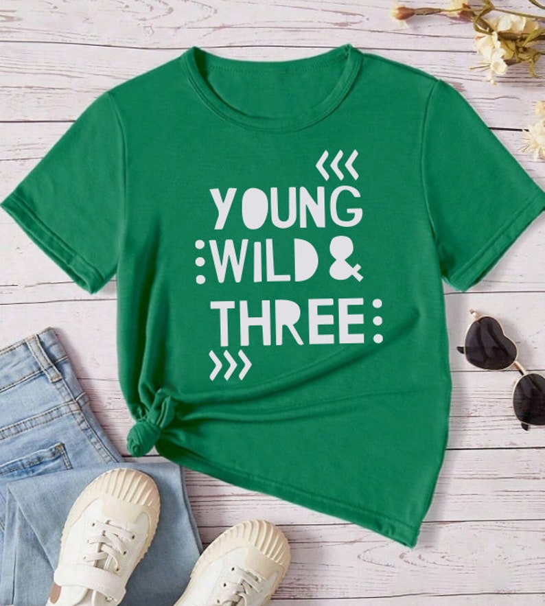 Young wild & three T-shirt 3rd birthday boys girls Other colours Green