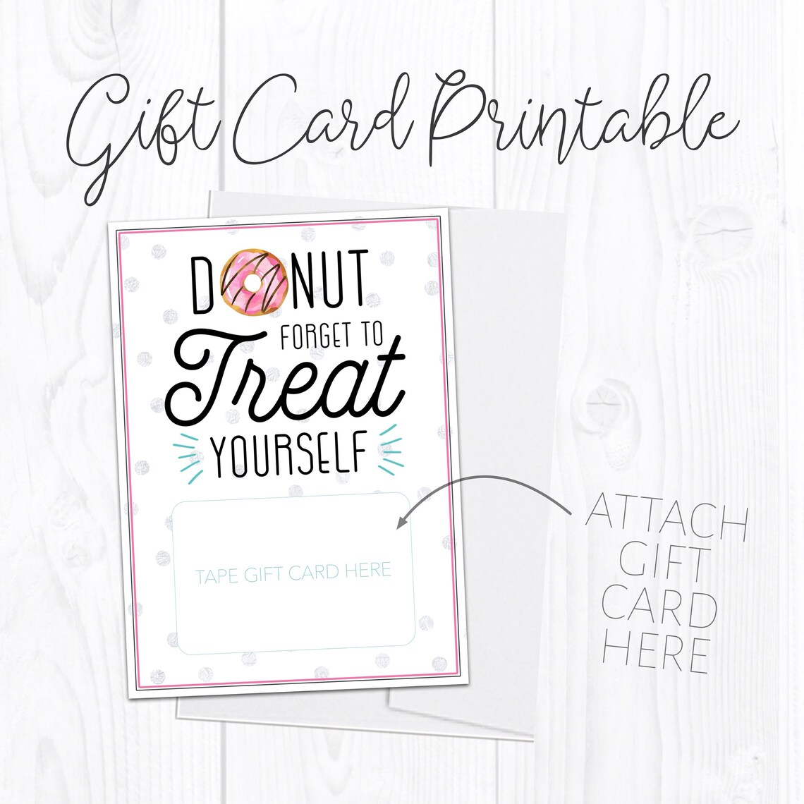 Doughnut Thank You Card, Donut Forget to Treat Yourself Gift Card ...