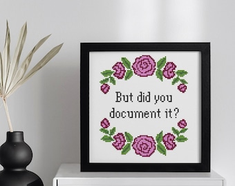 But did you document it? Sign - Funny Desk Signs. Office Humor Quotes. HR Quote Sign. Office Print. Wall Art Decor. Printed Framed Design.