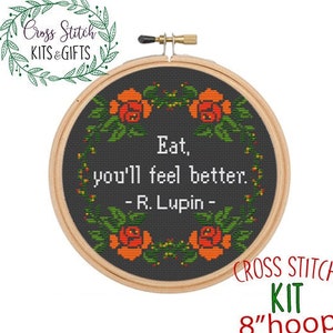 Eat, you'll feel better. Potter, Wizard Cross Stitch Kit. Remus Lupin Quote. Cross Stitch Pattern. Modern Embroidery Quote. Potter Signs