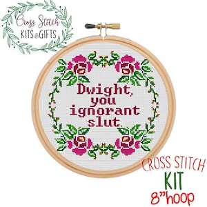 Dwight You Ignorant Slut. the Office Cross Stitch Kit. Michael Scott