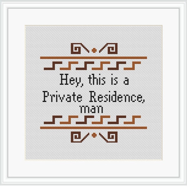 Hey, This Is a Private Residence Man Lebowski Cross Stitch Kit. The Big Lebowski Quote Pattern DIY Cross Stitch Kit. The Dude Funny