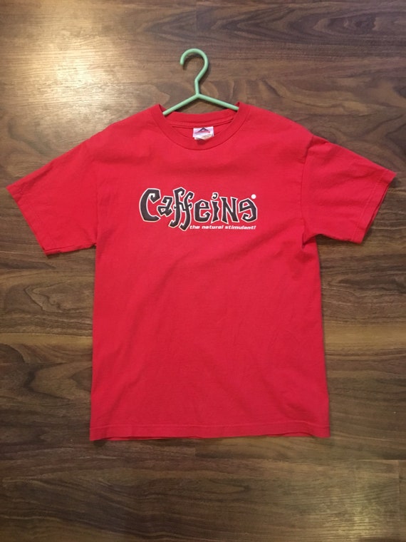 Because Its A Stimulant Vintage T-Shirt Because Its A Stimulant Vintage T-Shirt