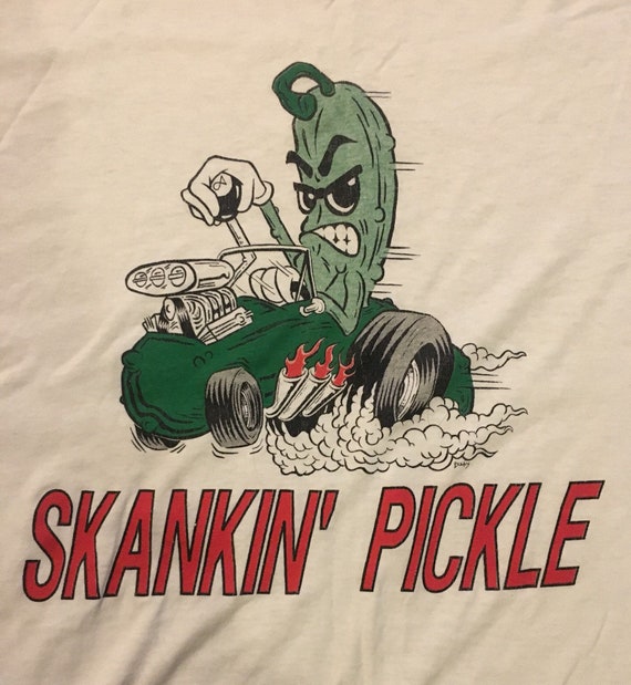 Skankin Pickle Ringer Tshirt